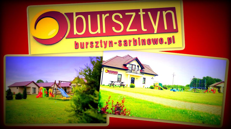 Nocleg w Sarbinowie - Bursztyn domki, apartamenty, p&hellip;